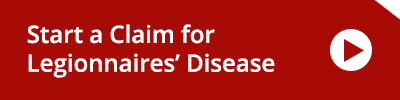 Start a claim for a Legionnaires' Disease